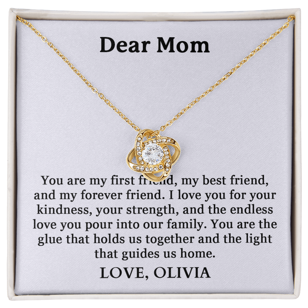 Dear Mom, You Are My First Friend | Limited Edition Necklace With Heartfelt Massage Card.