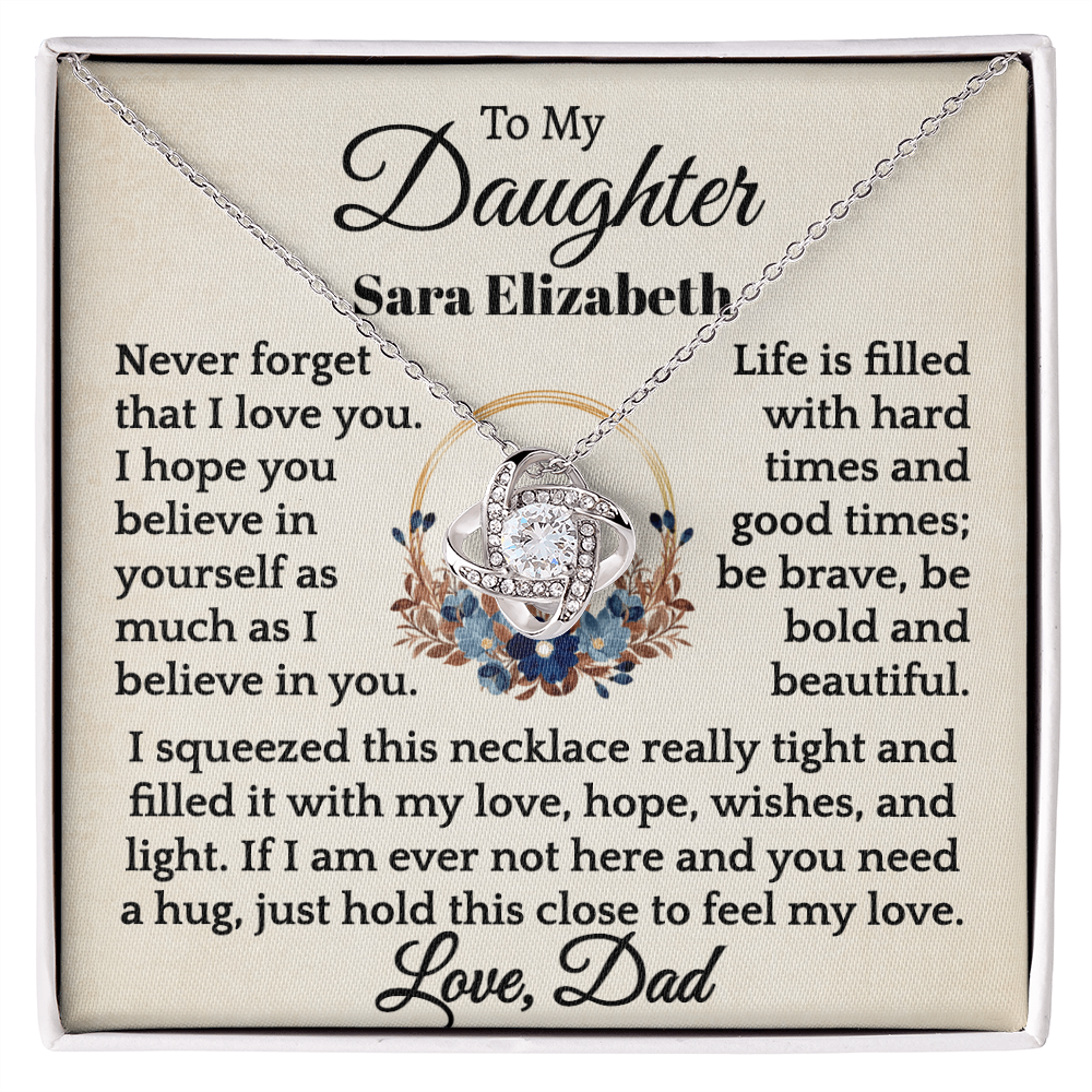 To My Bonus Daughter Sara Elizabeth.