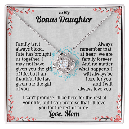 To my Bonus Daughter necklace from mom.