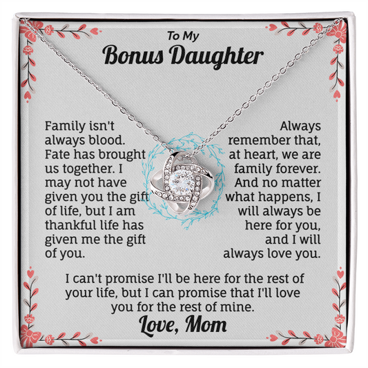 To my Bonus Daughter necklace from mom.