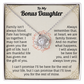To My Bonus Daughter, I Love You For The Rest Of Mine.