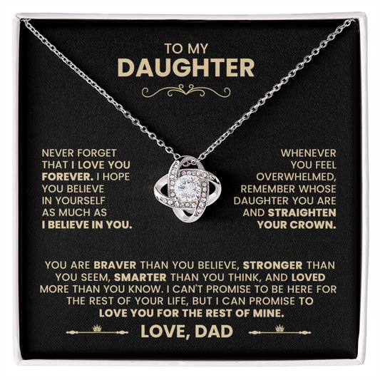 To My Daughter, I Love You For The Rest Of Mine Necklace from Dad.