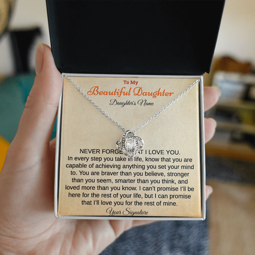 To My Beautiful Daughter Necklace. (Personalized daughter and and signature)