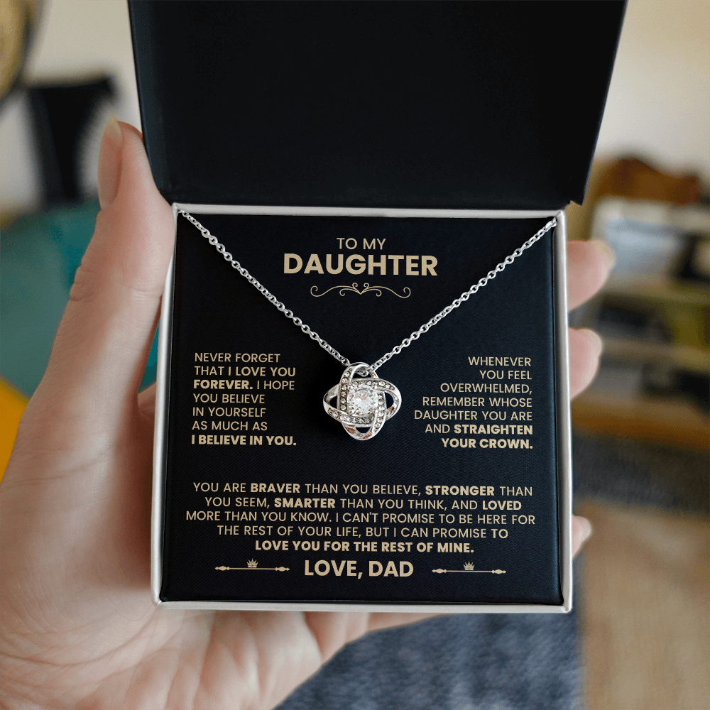 To My Daughter, I Love You For The Rest Of Mine Necklace from Dad.