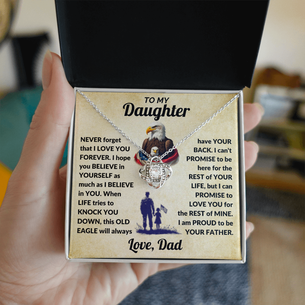 To My Daughter, This OLD EAGLE Will Always Have Your Back Necklace.