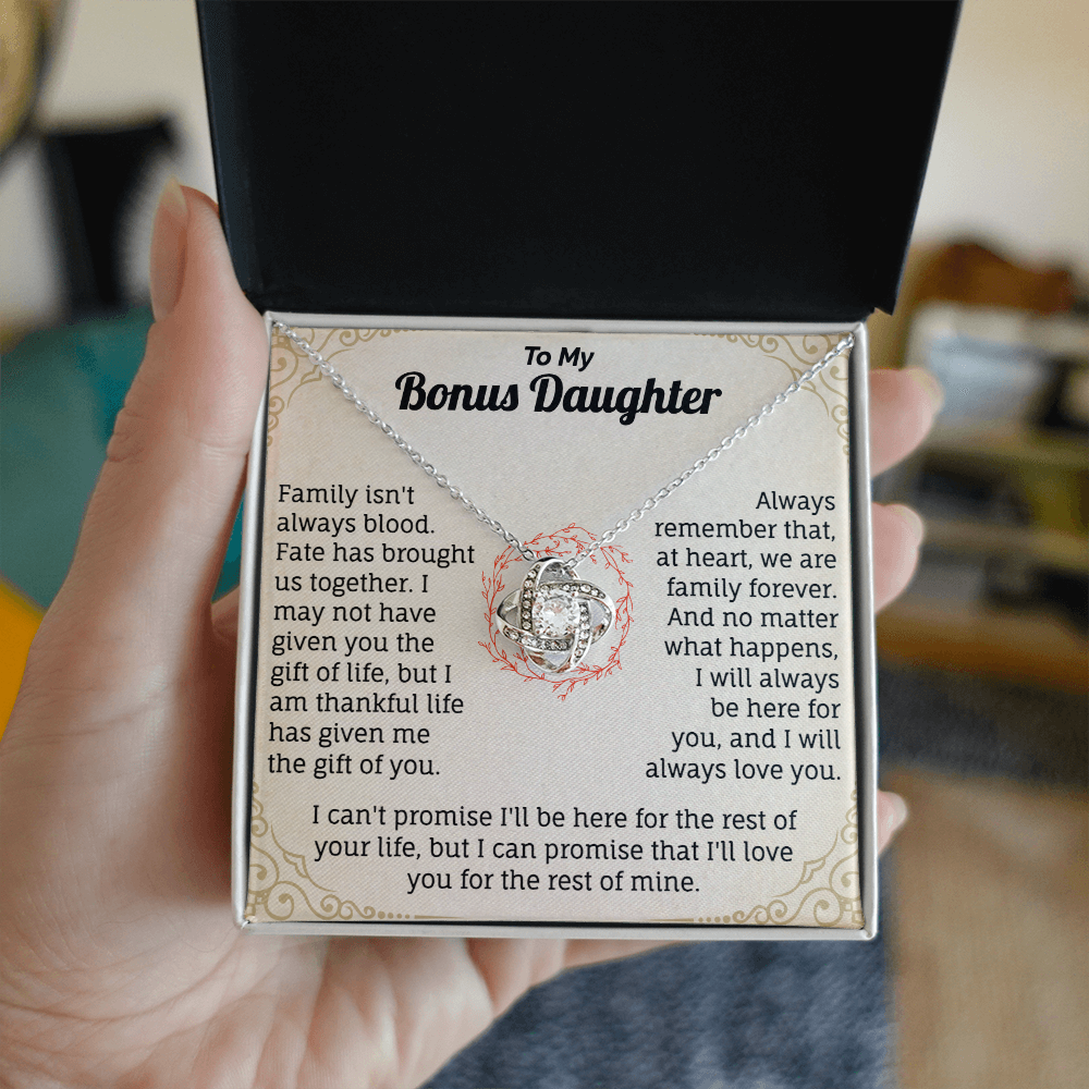 To My Bonus Daughter, I Love You For The Rest Of Mine.