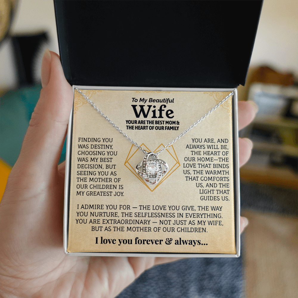 To My Beautiful Wife, Your Are The Best Mom & The Heart Of Our Family.