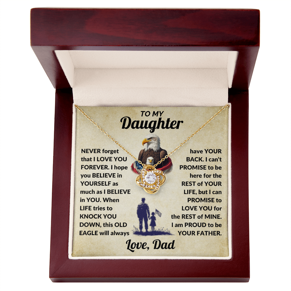 To My Daughter, This OLD EAGLE Will Always Have Your Back Necklace.