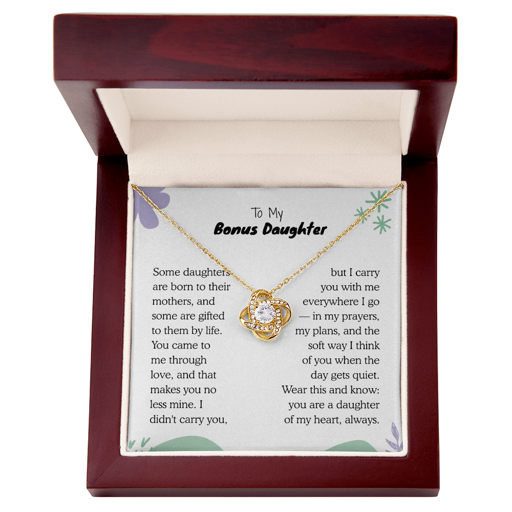 To My Bonus Daughter, You came to me through love Necklace.