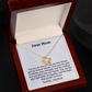 Dear Mom, You Are My First Friend | Limited Edition Necklace With Heartfelt Massage Card.