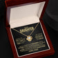 To My Daughter Necklace. (Almost Sold Out)