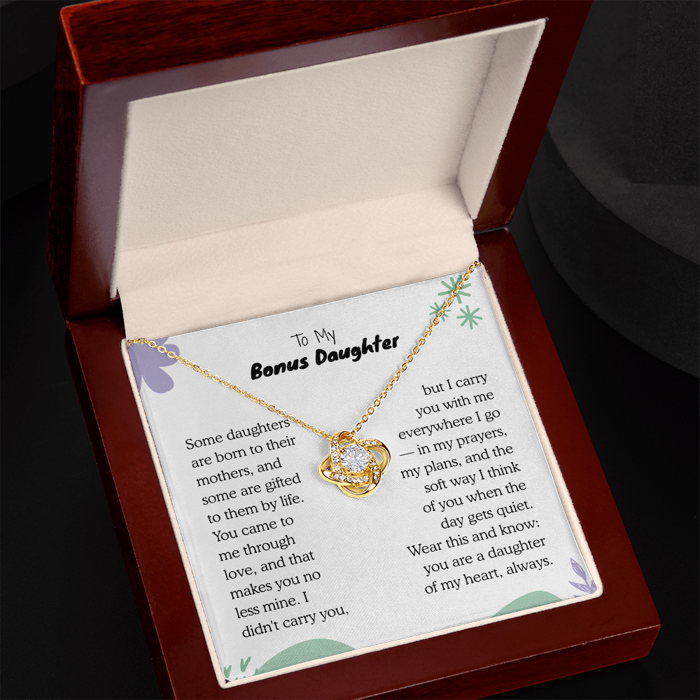 To My Bonus Daughter, You came to me through love Necklace.