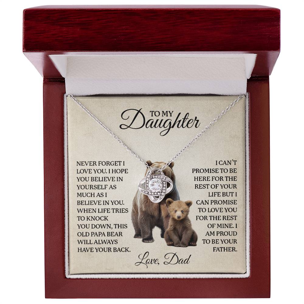 TO MY DAUGHTER, THIS OLD PAPA BEAR WILL ALWAYS HAVE YOUR BACK NECKLACE.