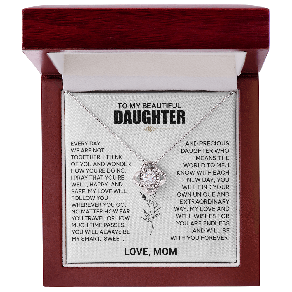 To My Beautiful Daughter Necklace from Mom.