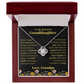 To My Beautiful Granddaughter Necklace from Grandpa.