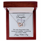 To My Beautiful Daughter, Mother's Day Gift from Mom.