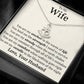 To My Wife You Are My Anchor Necklace.