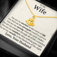 To My Wife You Are My Anchor Necklace.