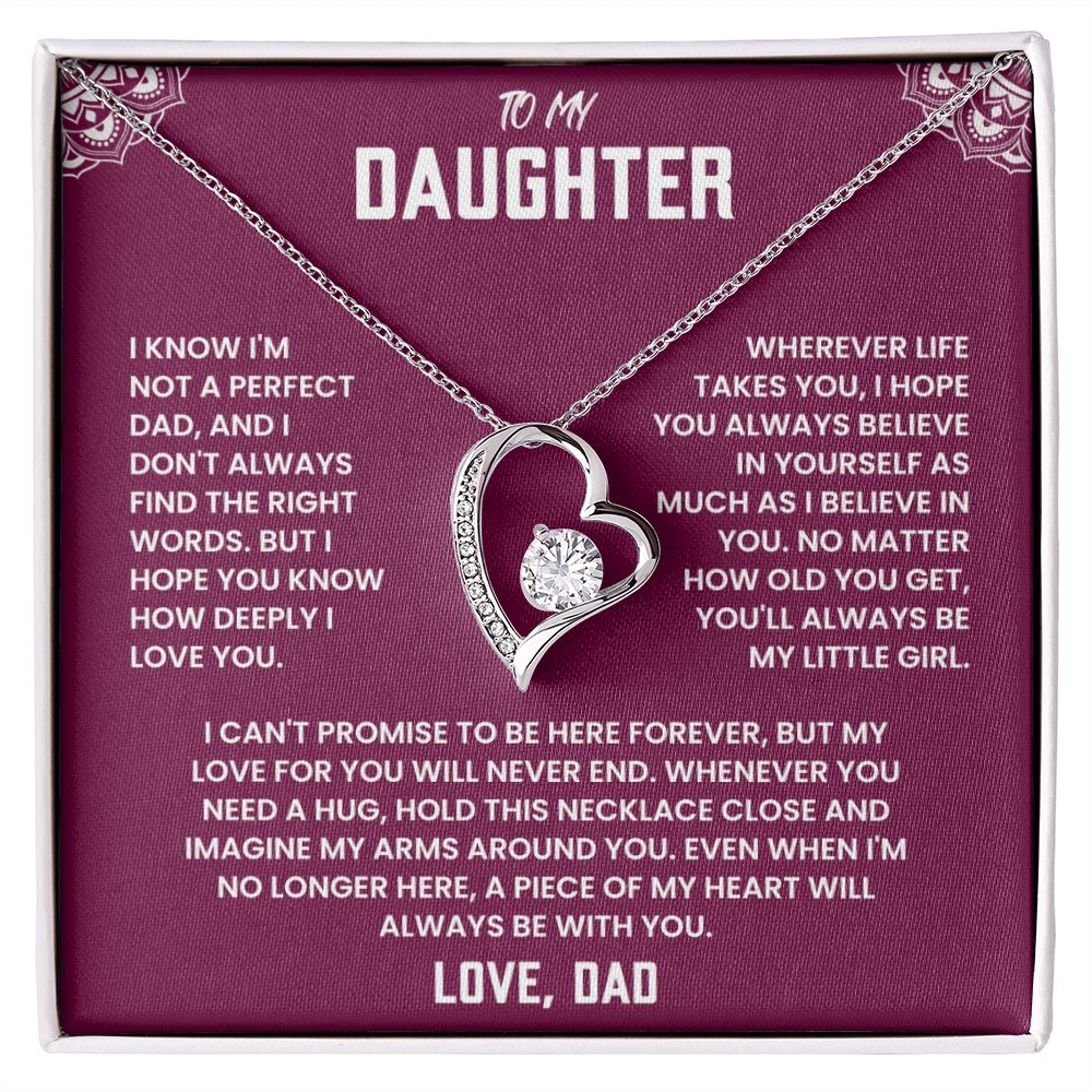 To My Daughter,  A Piece of My Heart Will Always Be With You.