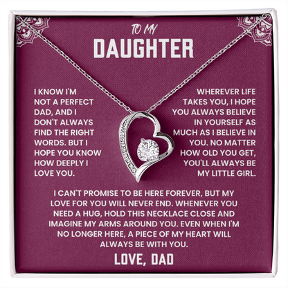 To My Daughter,  A Piece of My Heart Will Always Be With You.