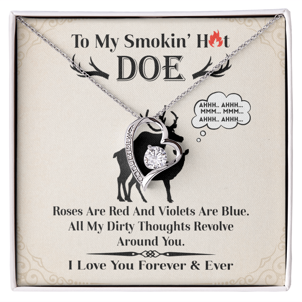 To My Smokin' Hot Doe Necklace.