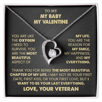 To My Baby, My Valentine Necklace from Veteran.