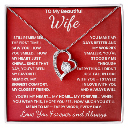 To My Beautiful Wife, I Love You Forever and Always.