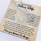 To My Beautiful Future Wife Necklace.