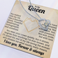 To My Queen, I Love You. Forver & Always.
