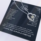 To My Wife, I Love You Always & Forever Necklace.