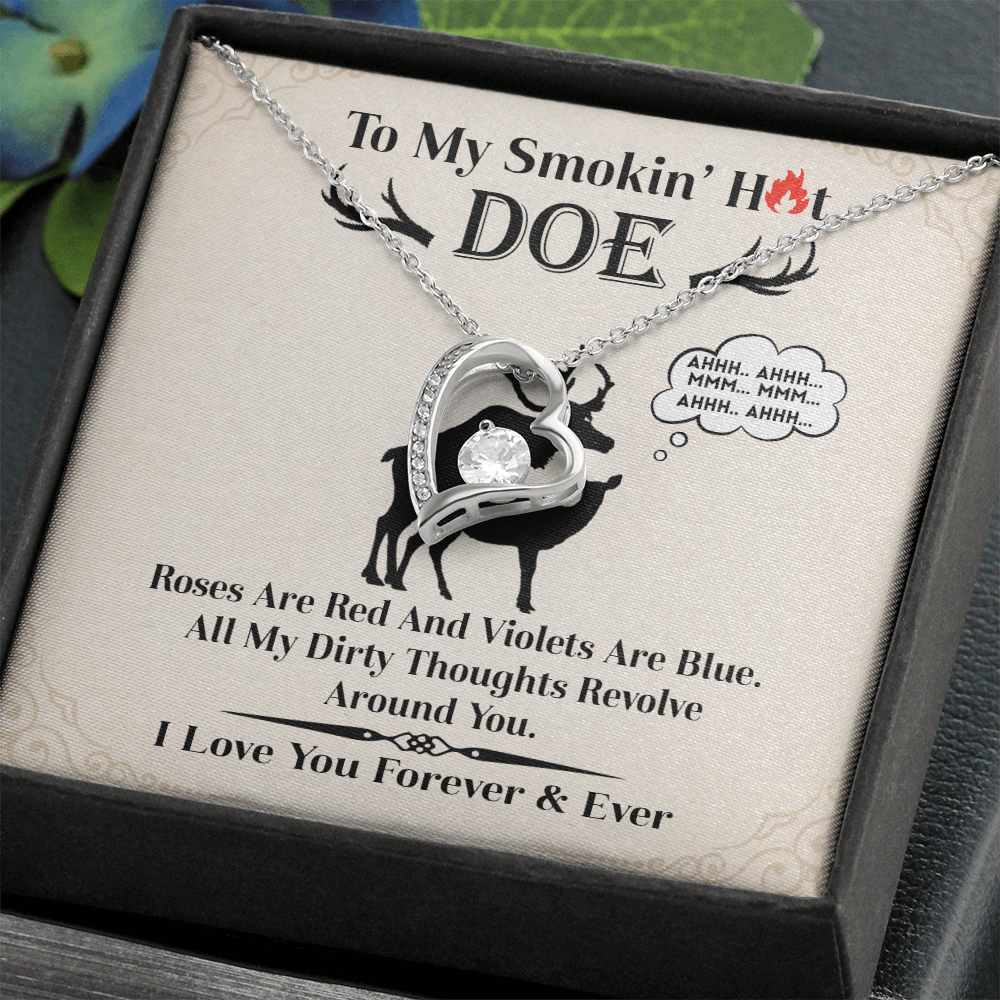 To My Smokin' Hot Doe Necklace.