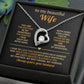 TO MY BEAUTIFUL WIFE NECKLACE.
