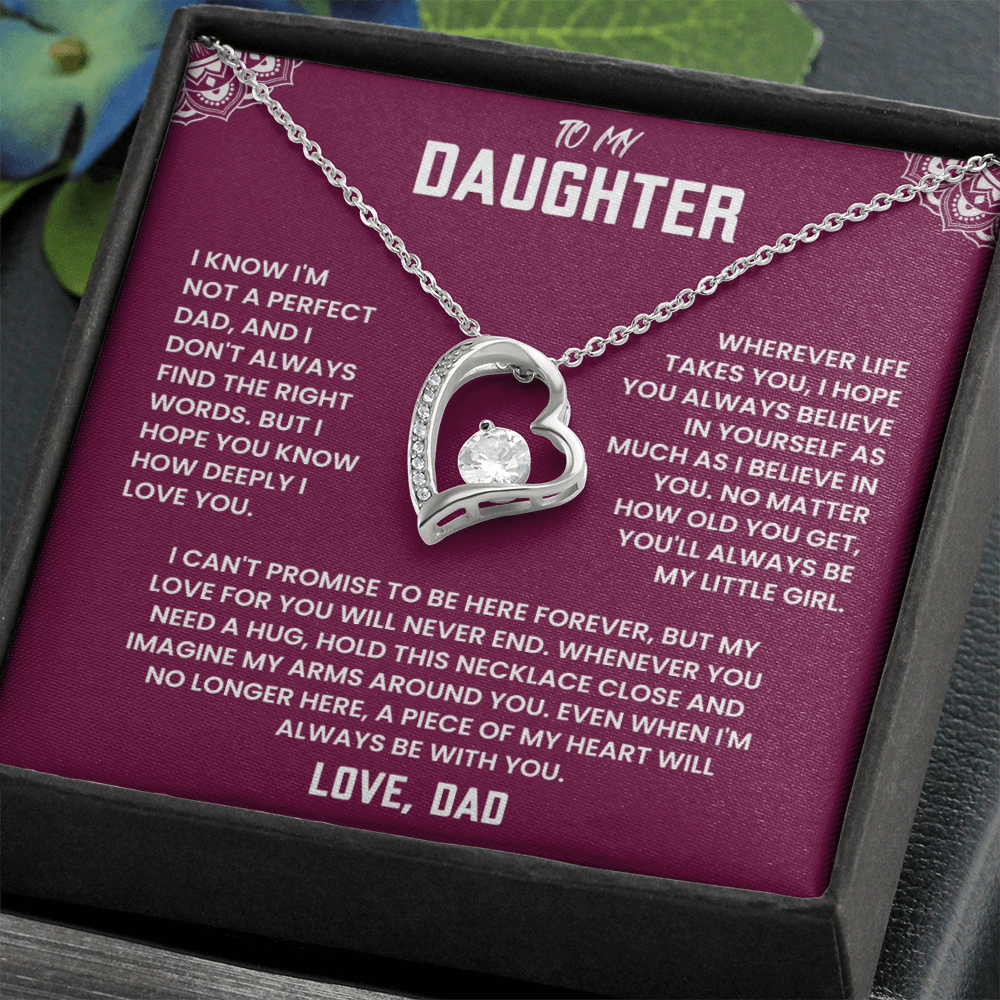To My Daughter,  A Piece of My Heart Will Always Be With You.