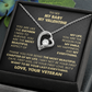 To My Baby, My Valentine Necklace from Veteran.