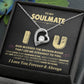 To My Soulmate, I Love You Necklace.(Almost sold out)