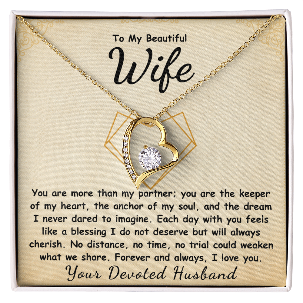 To My Beautiful Wife Forever Love Necklace.