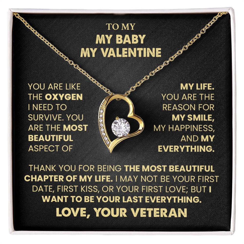 To My Baby, My Valentine Necklace from Veteran.