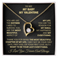 To My Baby, My Valentine Necklace.