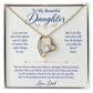 To My Beautiful Daughter Forever Love Necklace.