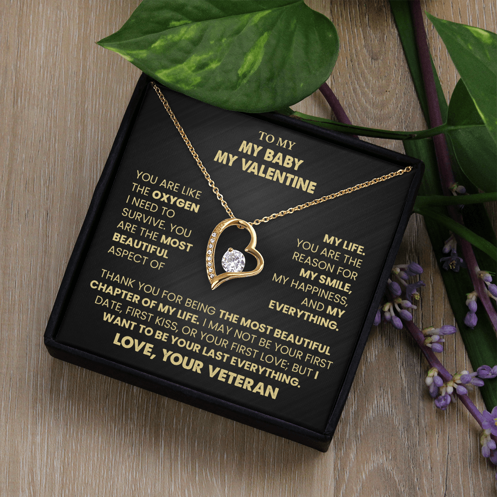 To My Baby, My Valentine Necklace from Veteran.