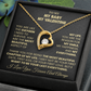 To My Baby, My Valentine Necklace.