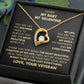 To My Baby, My Valentine Necklace from Veteran.