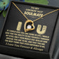 TO MY SMOKIN' HOT SOULMATE NECKLACE. (ALMOST SOLD OUT)