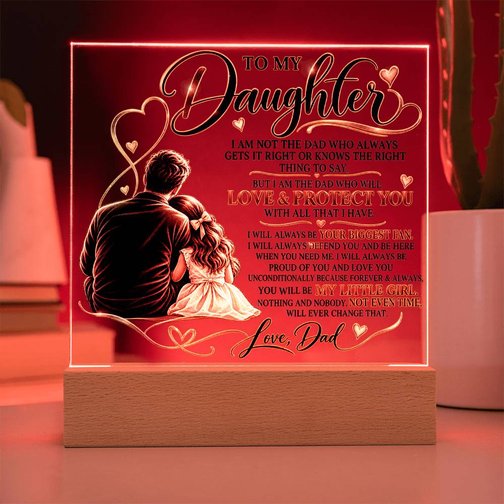 To My Daughter Acrylic Planque from Dad.