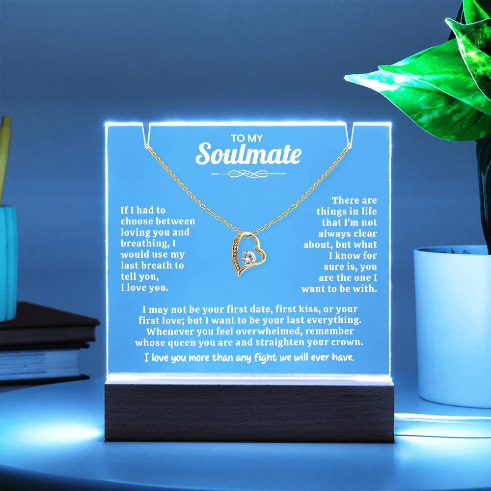 To My Soulmate Keepsake Acrylic Bundle.