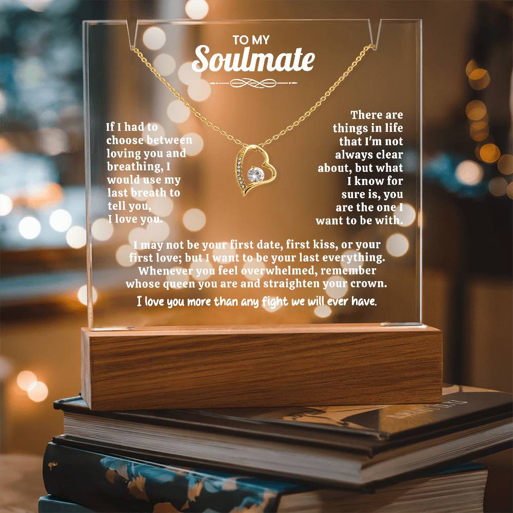To My Soulmate Keepsake Acrylic Bundle.