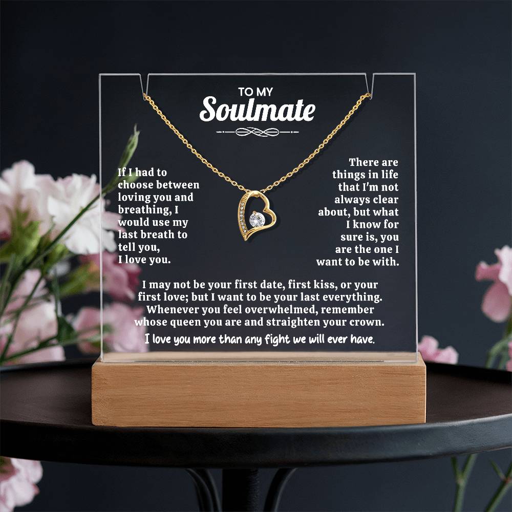To My Soulmate Keepsake Acrylic Bundle.