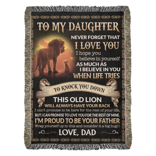 To My Daughter Blanket from Dad.