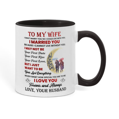 To My Wife Color Accent Mugs.