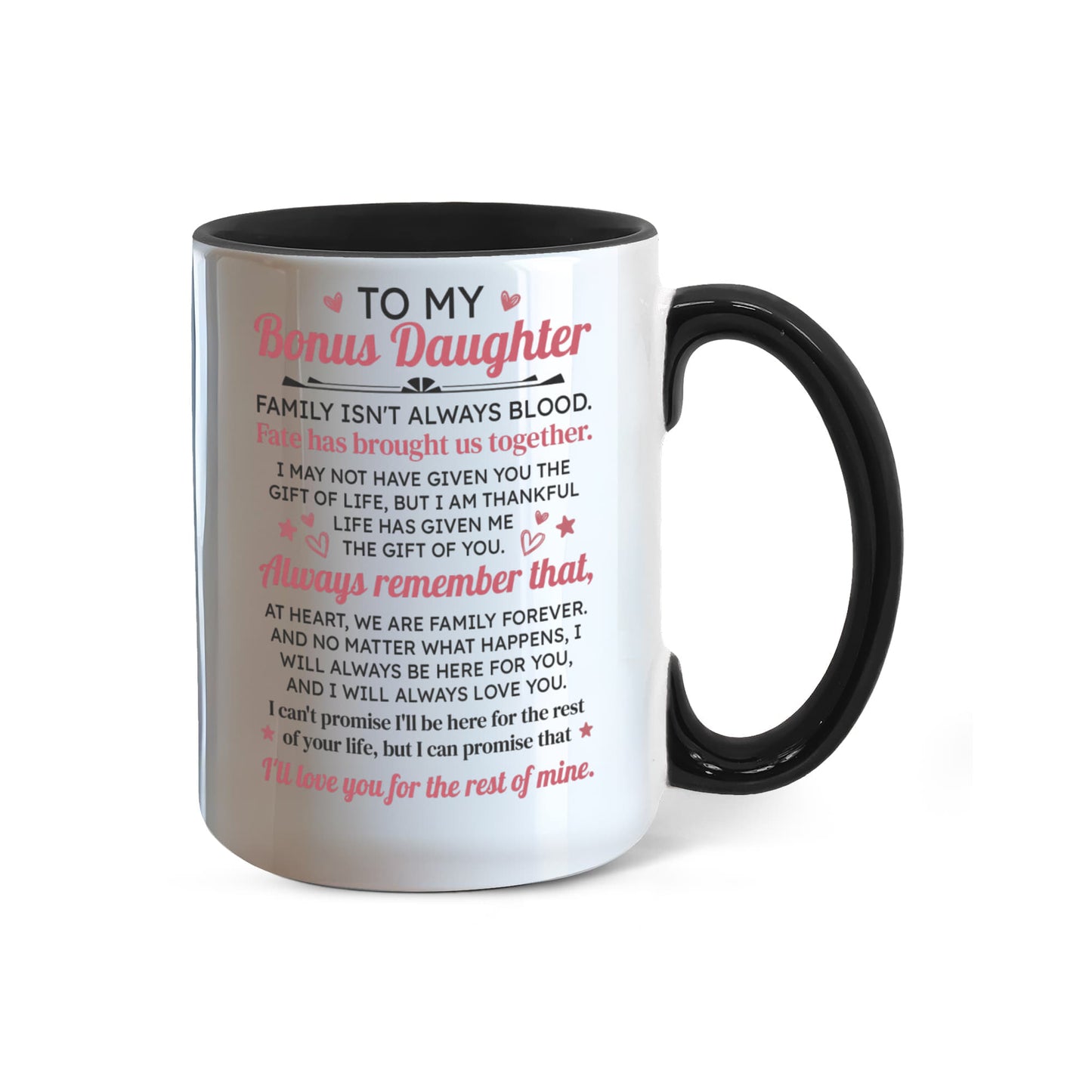 To My Bonus Daughter Mug.